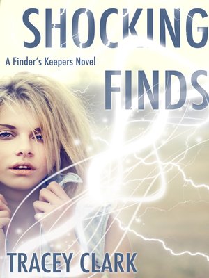 cover image of Shocking Finds (A Finder's Keepers Novel)